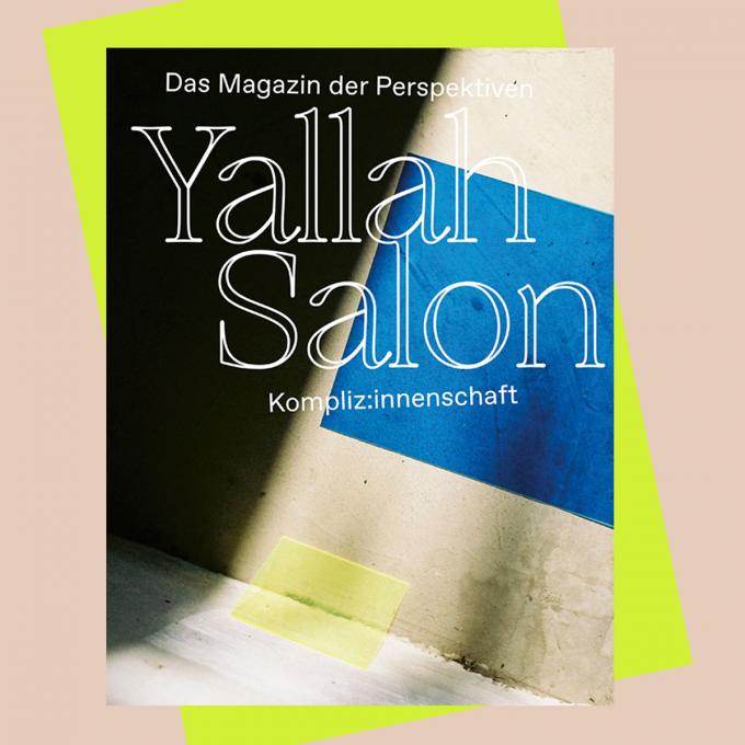 YallahSalon! Das Magazin der Perspektiven. Foto: Salon der Perspektiven