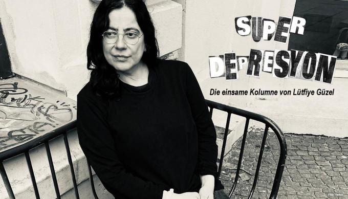 SÜPERDEPRESYON. Die einsame Kolumne von Lütfiye Güzel. Foto: Tyrkan