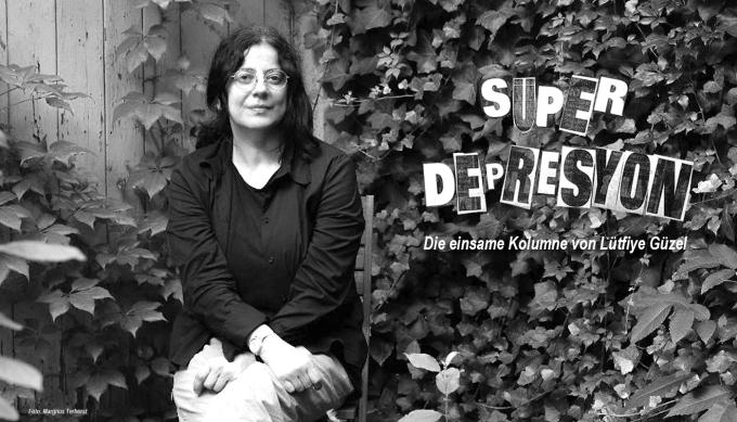 SÜPERDEPRESYON. Die einsame Kolumne von Lütfiye Güzel. Foto: Magnus Terhorst