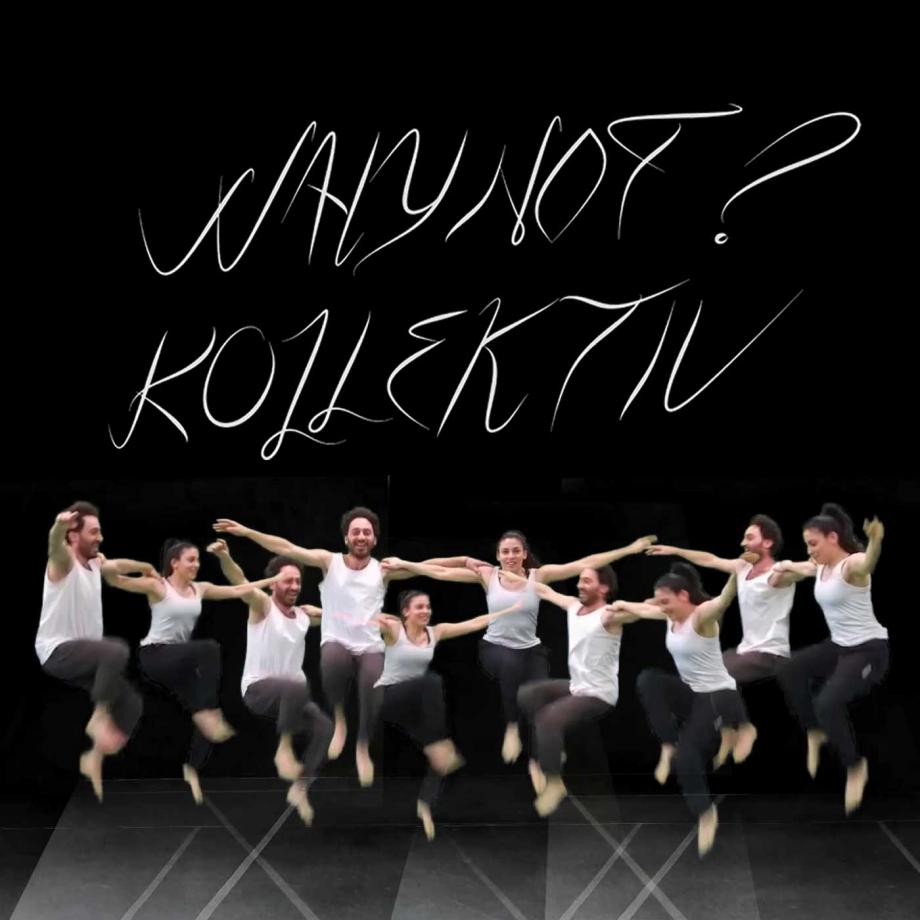 WHY NOT? Kollektiv. Foto: Alexander Hügel