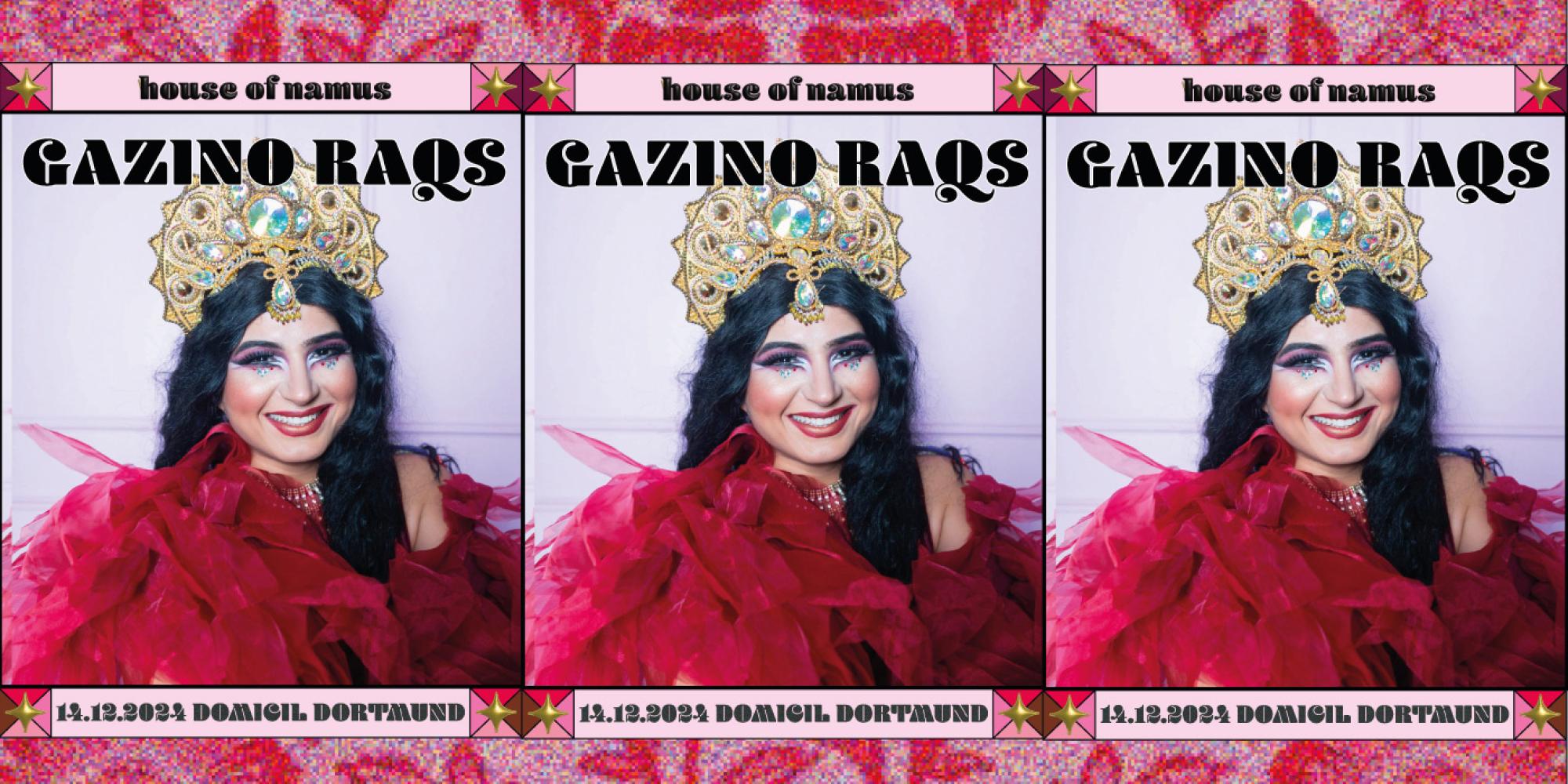 House of Namus: Gazino Raqs. Grafik: Scherwin Hosseini