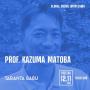 Prof. Kazuma Matoba. Foto: Taranta Babu